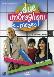 Due imbroglioni e... mezzo! streaming