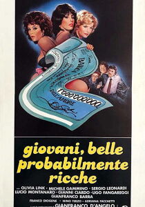 Giovani, belle... probabilmente ricche streaming