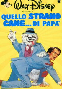 Quello strano cane di papà streaming