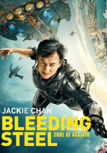 Bleeding Steel - Eroe di acciaio streaming