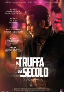 La truffa del secolo streaming