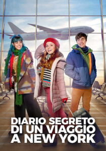 Diario segreto di un viaggio a New York streaming