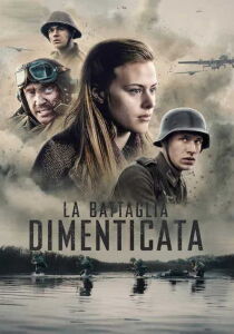 La battaglia dimenticata streaming