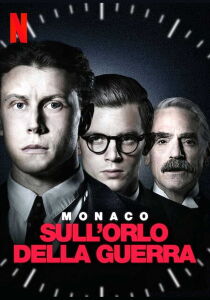 Monaco - Sull'orlo della guerra streaming