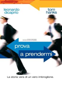 Prova a prendermi streaming