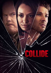 Collide – Destini incrociati streaming