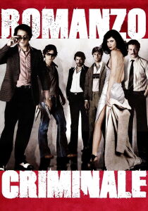 Romanzo criminale streaming