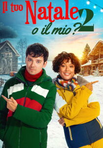 Il tuo Natale o il mio? 2 streaming