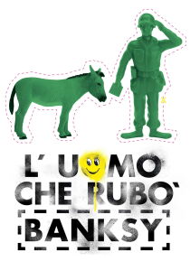 L'uomo che rubò Banksy streaming