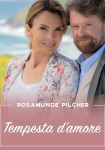 Rosamunde Pilcher - Tempesta d'amore streaming