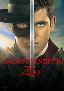 Amore e vendetta - Zorro streaming