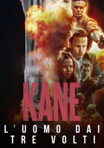 Kane: L’uomo dai tre volti streaming